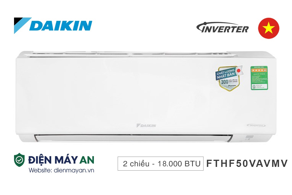 Điều Hòa Daikin Inverter 18000 BTU 2 Chiều FTHF50VAVMV&nbsp;